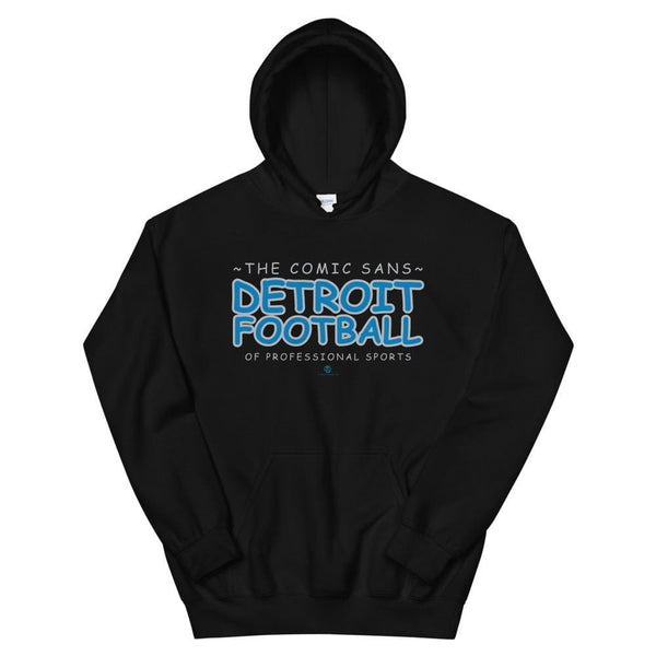 Alternative Hero - Comic Sans Detroit Basic Unisex Hoodie - 