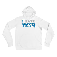 An Alternative Hero - I Hate My Football Team Unisex hoodie 